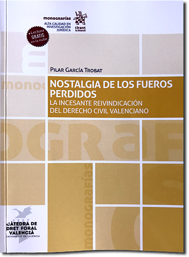 «Nostalgia de los Fueros perdidos», publicación de Pilar García Trobat.