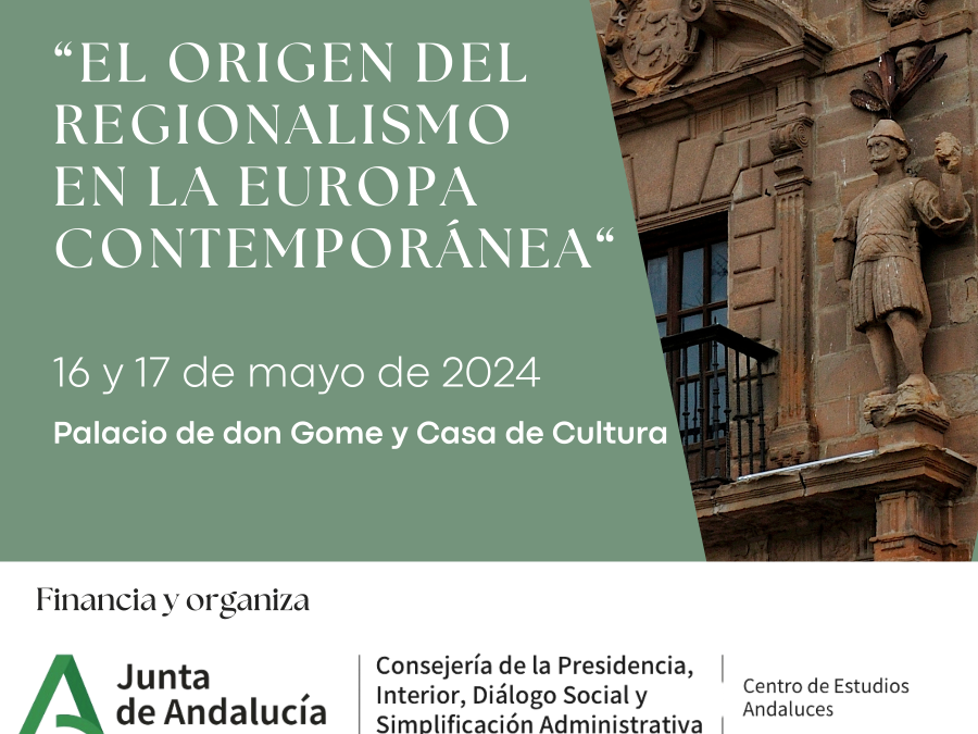 Congreso Internacional: El origen del regionalismo en la Europa contemporánea