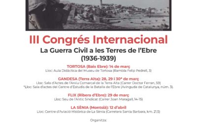 III Congrés Internacional «La Guerra Civil (1936-1939) a les Terres de l’Ebre»