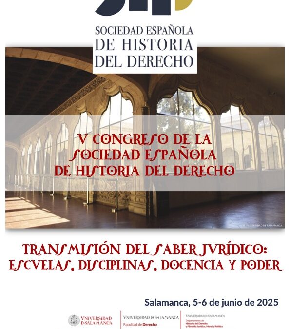 Conferencia General Anual de la Sociedad Española de Historia del Derecho (V Congreso y Asamblea General)