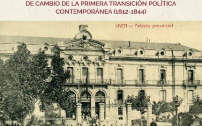 Seminario Internacional «Configuración del sistema competencial de las diputaciones provinciales en las dinámicas de cambio de la primera transición política contemporánea 1812-1844». Jaén, 3-5 diciembre 2025