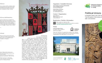 Political Unions in European History (10th-18th Centuries) and Their Perception in the Cultures of Remembrance (19th-21st Centuries)