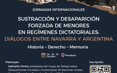 Jornadas Internacionales Sustracción y desaparición forzada de menores en regímenes dictatoriales: diálogos entre Navarra y Argentina.